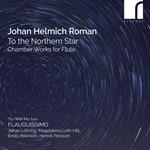 Johan Helmich Roman - To The Northern Star