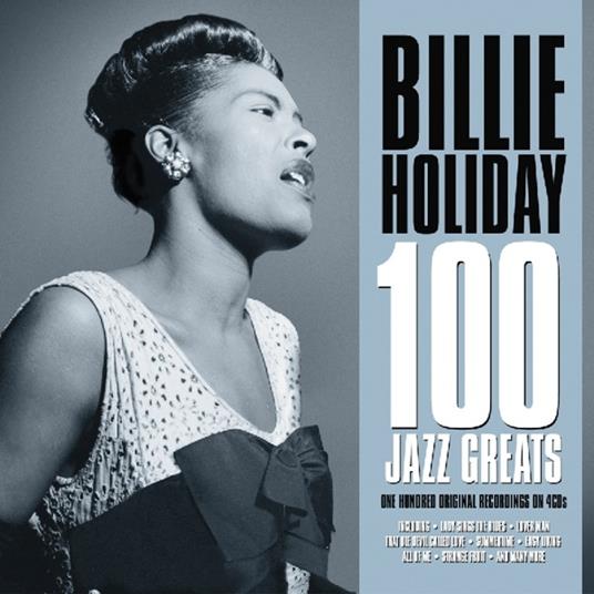 100 Jazz Greats - CD Audio di Billie Holiday