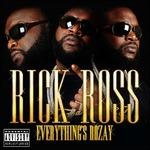 Everything's Rozay - CD Audio di Rick Ross