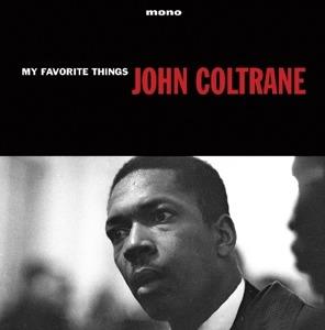 My Favorite Things (180 gr.) - Vinile LP di John Coltrane