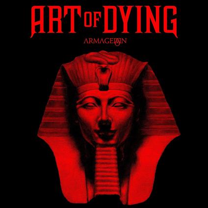 Armageddon - CD Audio di Art of Dying