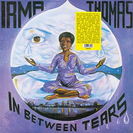 In Beetween Tears (180 gr.) - Vinile LP di Irma Thomas