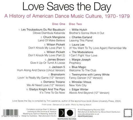 Love Saves the Day. A History of American Dance Music Culture 1970-1979 part 1 - CD Audio - 2