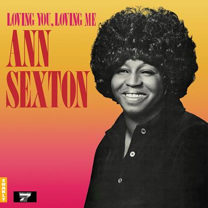 Loving You, Loving Me - Vinile LP di Ann Sexton