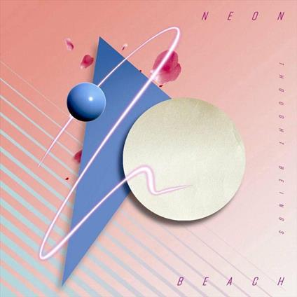 Neon Beach - Vinile LP di Thought Beings