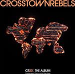Crosstown Rebels Pres Cr20 The Album Gems And Remixes
