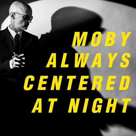 Always Centered At Night - Vinile LP di Moby - 2