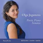 Olga Jegunova: Poetic Piano Sonatas