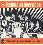 Strung Out On Heaven'S High 1980-1982