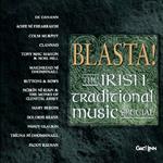 Blasta - Irish Traditiona