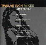 Twelve Inch Mixes