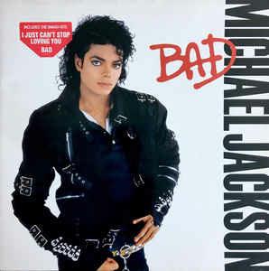 Bad - Vinile LP di Michael Jackson