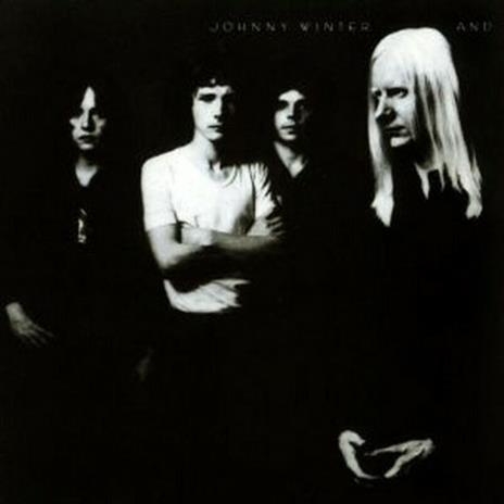 And - CD Audio di Johnny Winter
