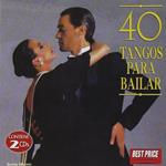 40 Tangos Para Bailar 1 (2 CD)