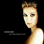 Let's Talk About Love - CD Audio di Céline Dion