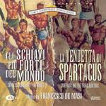 Gli Schiavi Più Forti Del Mondo (Colonna sonora) - CD Audio di Francesco De Masi