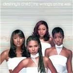 The Writing's on the Wall - CD Audio di Destiny's Child