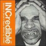 Incredible - CD Audio di Goldie