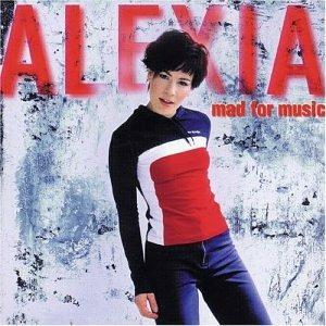 Mad for Music - CD Audio di Alexia