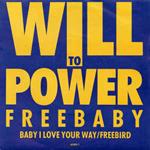 Freebaby (Baby, I Love Your Way / Freebird)