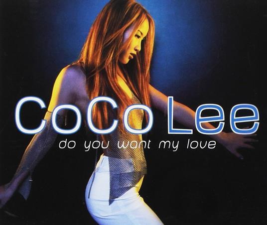 Do You Want My Love - Vinile LP di CoCo Lee