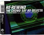 Re-Rewind The Crowd Say Bo Selecta