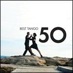 50 Best Tango