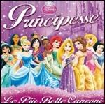 Principesse. Le più belle canzoni