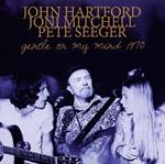 John Hartford, Joni Mitchell, Pete Seeger-Gentle On My Mind 1970