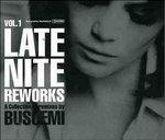 Late Nite Reworks vol.1