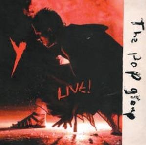 Y Live - Vinile LP di Pop Group