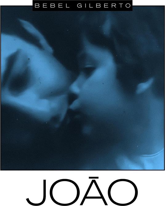 Joao - Vinile LP di Bebel Gilberto