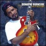 Live at the L.A. Mint - CD Audio di Duwayne Burnside