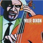 Twenty Five Ways (Remastered Edition) - CD Audio di Willie Dixon