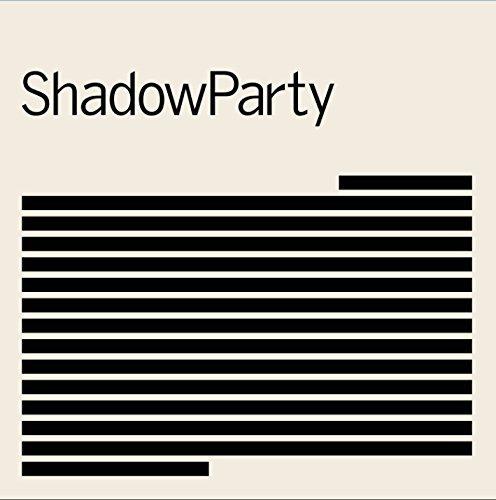 Shadowparty - Vinile LP di Shadowparty