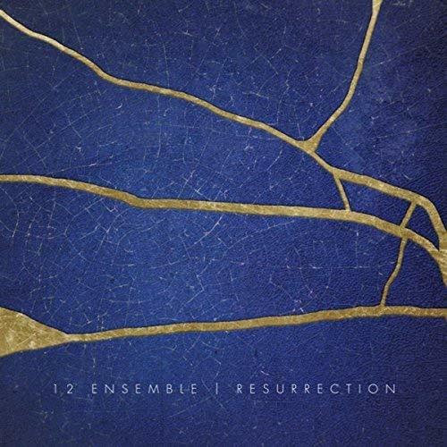 Resurrection - Vinile LP di 12 Ensemble