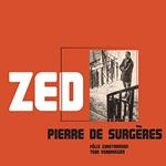 Pierre De Surgeres - Zed