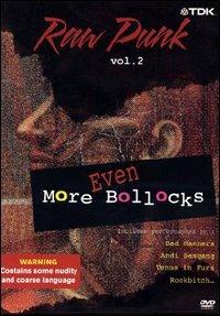 Raw Punk. Vol. 02. Even More Bollocks (DVD) - DVD