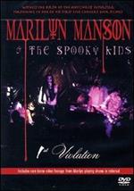 Marilyn Manson & The Spooky Kids. Violation (DVD)