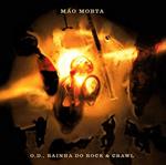 Mao Morta - Od Rainha Do Rock & Crawl (Gold Vinyl)