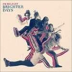Brighter Days (Digipack)
