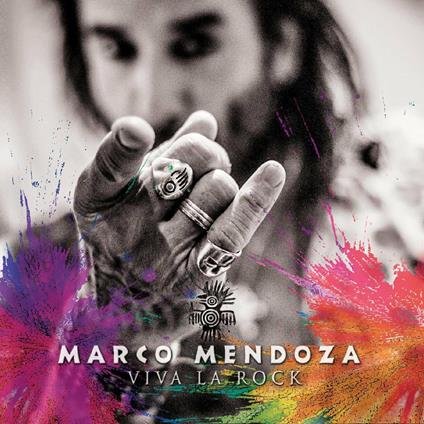 Viva La Rock - CD Audio di Marco Mendoza