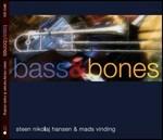 Bass & Bones