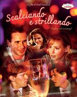 Scalciando E Strillando (Blu-ray)