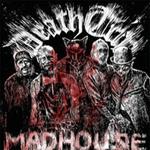 Madhouse