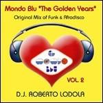 Mondo Blu. The Golden Years vol.2. Original Mix of Funky & Afrodisco (Mixed by Marco Lodola)