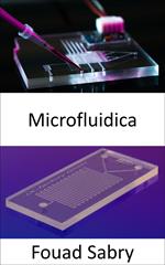 Microfluidica