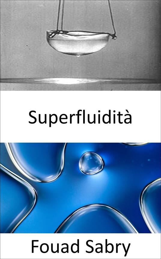 Superfluidità - Fouad Sabry - ebook