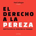 El derecho a la pereza