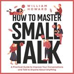 How to Master Small Talk